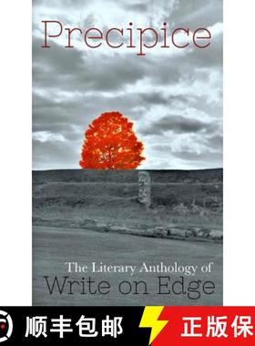 预订 Precipice: The Literary Anthology of Write on Edge [9780615704623]