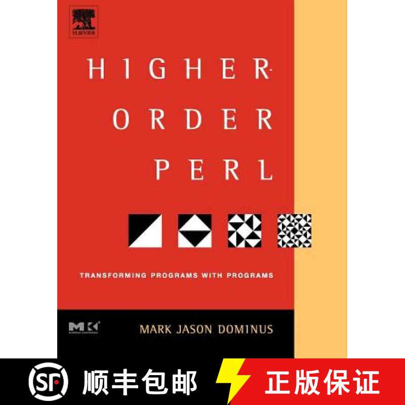 【3-4周达】Higher-Order Perl: Transforming Programs with Programs [9781558607019]