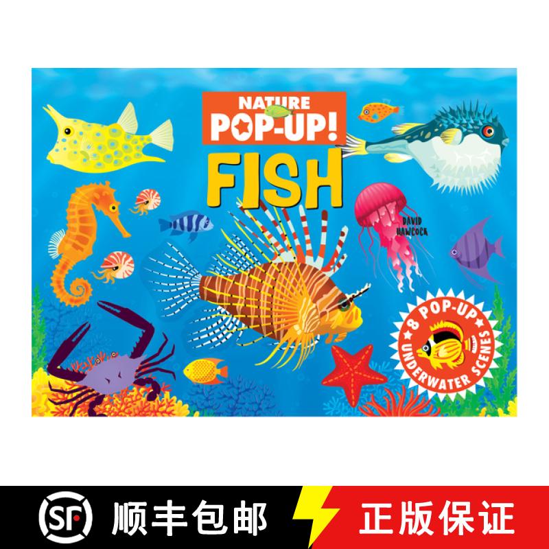【3-4周达】Nature Pop-Up! Fish: 8 Pop-Up Underwater Scenes [9781641244329]