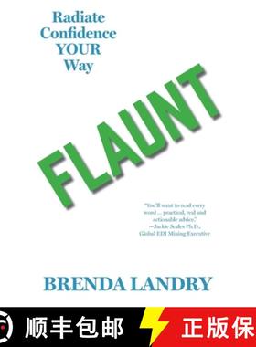 预订 Flaunt: Radiate Confidence Your Way [9781772442946]