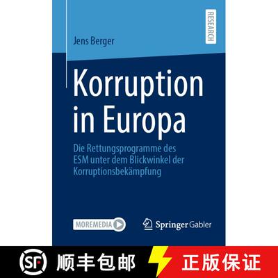 【3-4周达】Korruption in Europa : Die Rettungsprogramme des ESM unter dem Blickwinkel der Korruptions... [9783658378806]