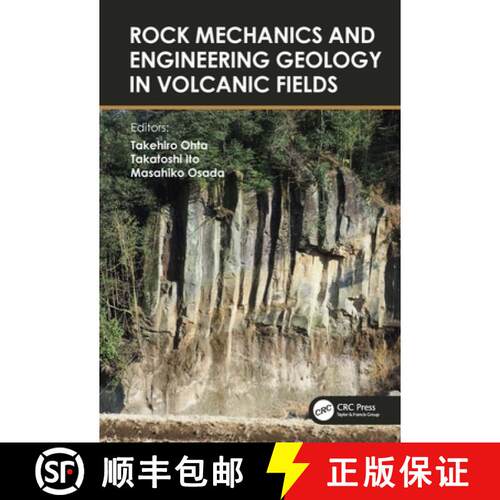【3-4周达】Rock Mechanics and Engineering Geology in Volcanic Fields: 5th International Workshop on R... [9781032276571]