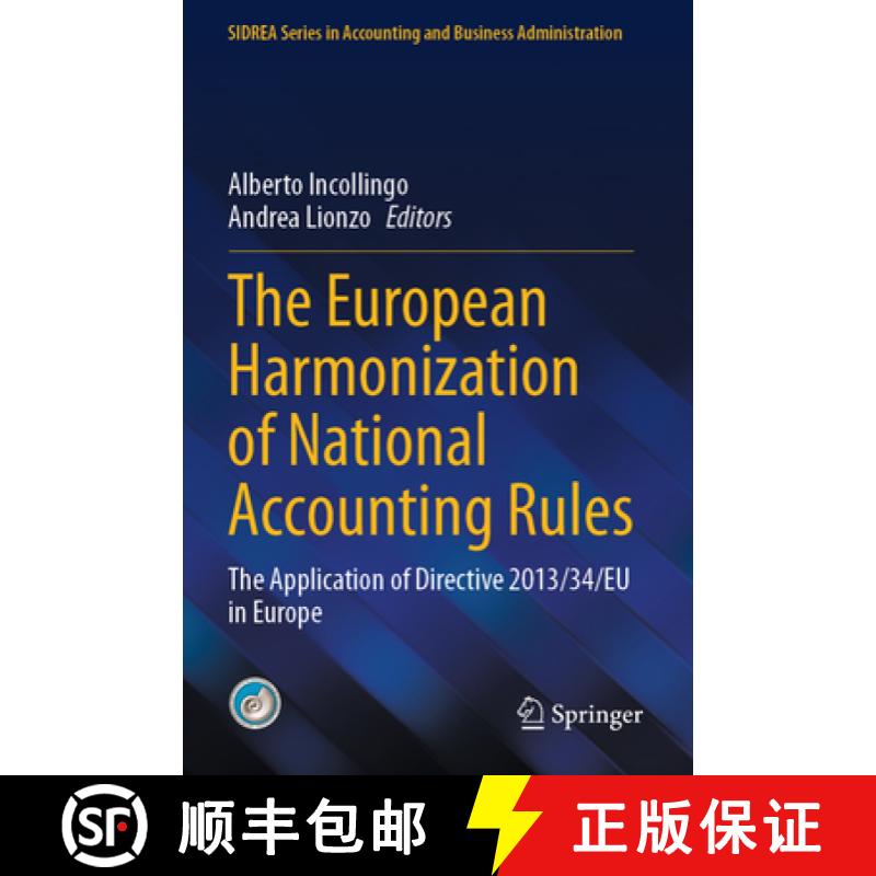 【3-4周达】The European Harmonization of National Accounting Rules: The Application of Directive 2013... [9783031429330]