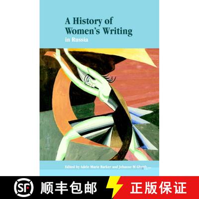 【3-4周达】精装 A History of Women's Writing in Russia [9780521572804]
