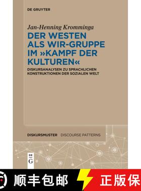 预订 Der Westen als Wir-Gruppe im Kampf der Kulturen [9783111622569]