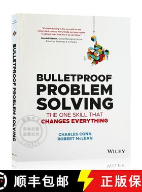 现货 所有问题七步解决 Bulletproof Problem Solving: The One Skill That Changes Everything [Wiley经管] [9781119553021]