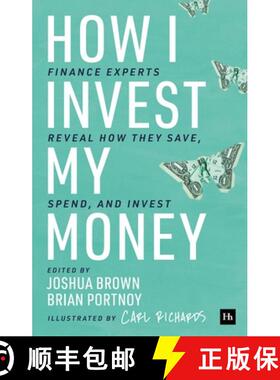 【3-4周达】How I Invest My Money: Finance Experts Reveal How They Save, Spend, and Invest [9780857198082]