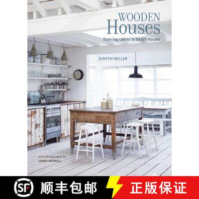 精装 Wooden Houses: From log cabins to beach houses [9781849758017]