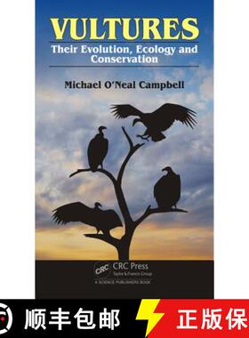 【3-4周达】Vultures: Their Evolution, Ecology and Conservation [9781482223613]
