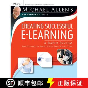 【3-4周达】Michael Allen'S E-Learning Library: Creating Successful E-Learning: A Rapid System For Get... [9780787983000]