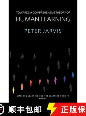 【3-4周达】Towards a Comprehensive Theory of Human Learning: Lifelong Learning and the Learning Socie... [9780415355414]