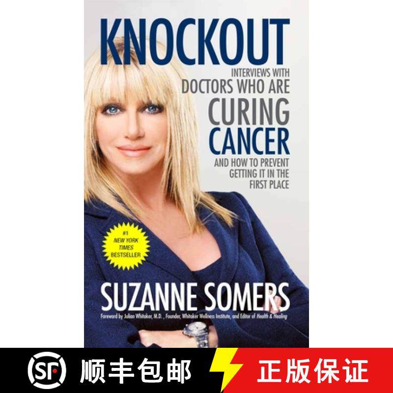 【3-4周达】Knockout: Interviews with Doctors Who Are Curing Cancer--And How to Prevent Getting It in ... [9780307587596]