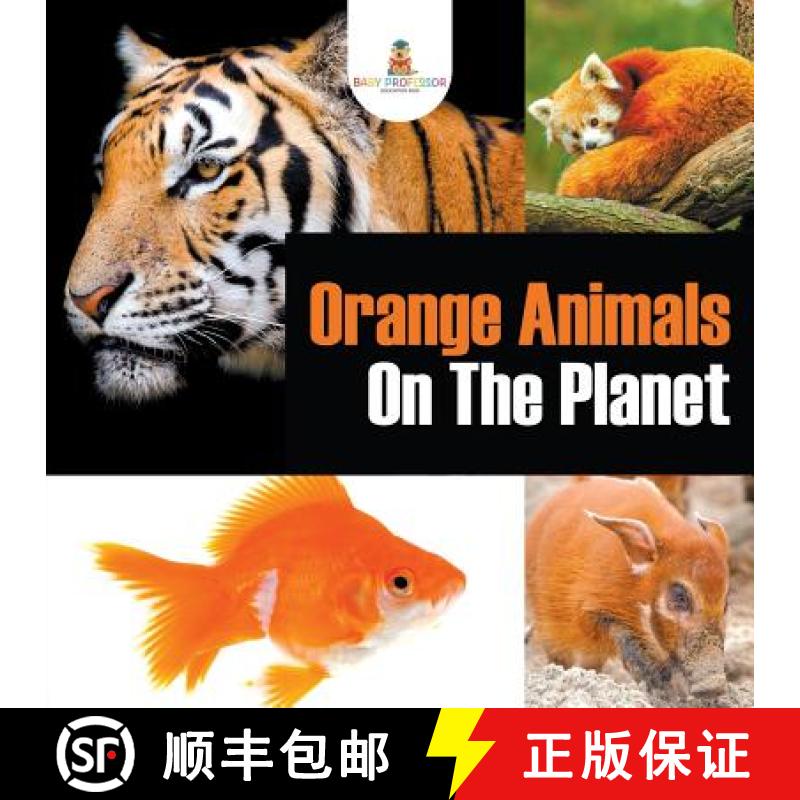 【3-4周达】Orange Animals On The Planet [9781682128817]