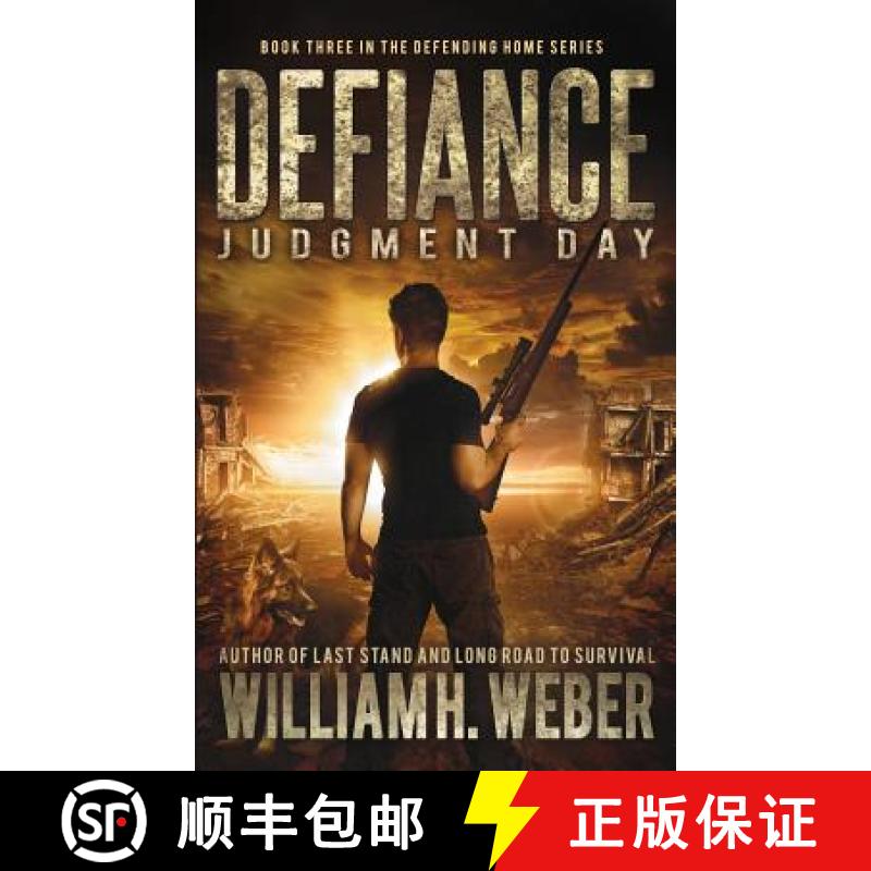 【3-4周达】Defiance: Judgment Day (The Defending Home Series Book 3) [9781926456157]
