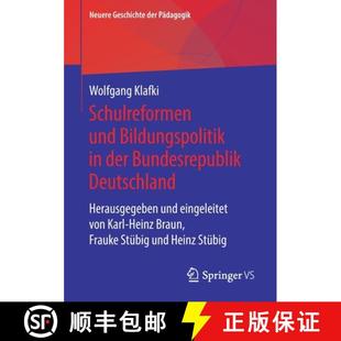 der Bildungspolitik Bundesrepublik ei... Schulreformen Herausgegeben 4周达 9783658235925 und Deutschland