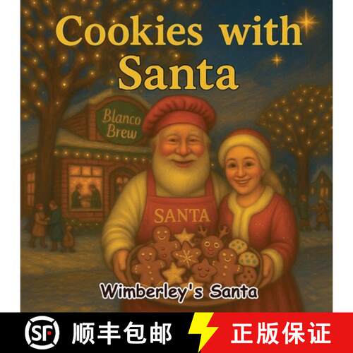【3-4周达】Cookies with Santa: A Festive Christmas Story for Kids Ages 3-9 | Santa's Magical Adventur... [9798349614439]