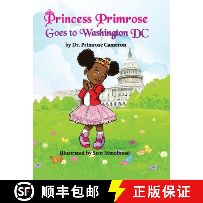 预订 Princess Primrose Goes to Washington DC 2nd edition [9781734878646]