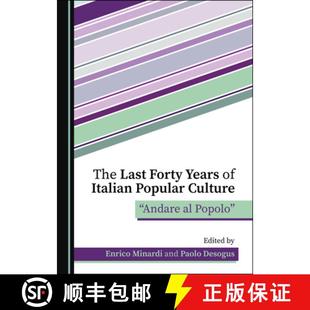 Italian The Popular Forty 157; Popoloâ Culture 9781527545069 Oeandare Years Last 预订