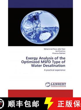 预订 Exergy Analysis of the Optimized MSFD Type of Water Desalination [9786200569905]
