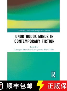 【3-4周达】Unorthodox Minds in Contemporary Fiction [9781032649337]