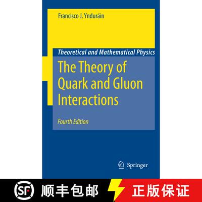【3-4周达】The Theory of Quark and Gluon Interactions (Fourth Edition 2006) (Fourth Edition 2006) (Fo... [9783540332091]