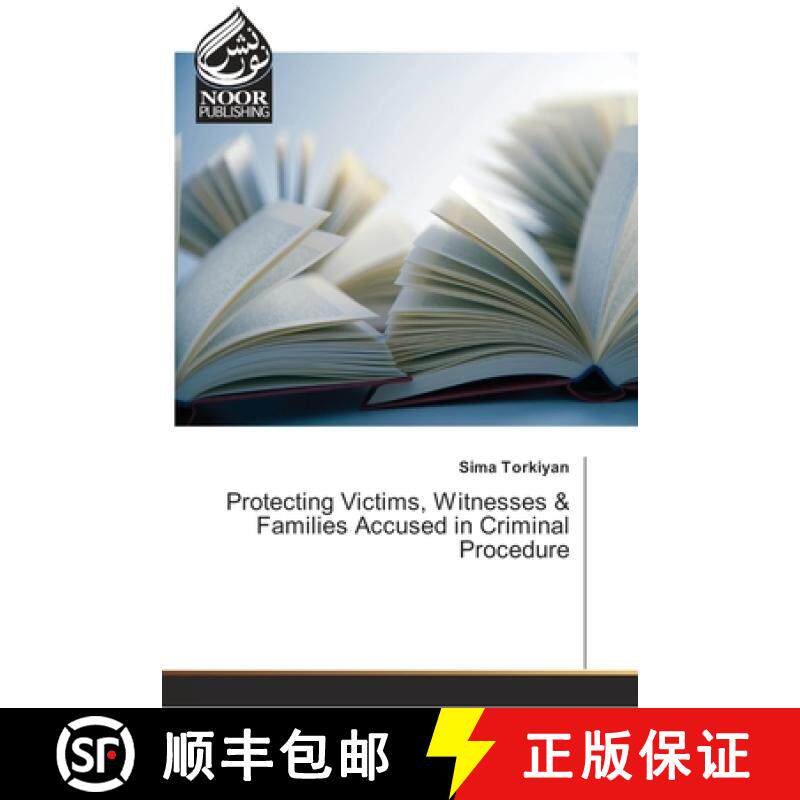 预订 Protecting Victims, Witnesses & Families Accused in Criminal Procedure [9786139428502]