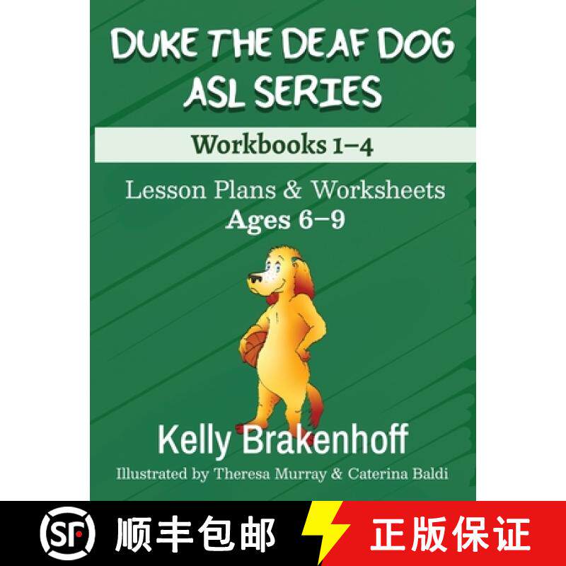 预订 Duke the Deaf Dog ASL Series Ages 6-9: Lesson Plans & Worksheets Workbooks 1-4 [9781957938059]