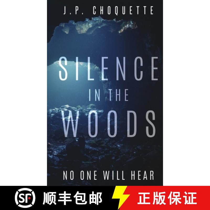 【2-3周达】Silence in the Woods [9781950976058]