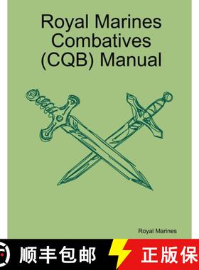 【3-4周达】Royal Marines Combatives (CQB) Manual [9781105445132]