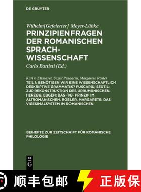 预订 Benötigen Wir Eine Wissenschaftlich Deskriptive Grammatik? Puscariu, Sextil: Zur Rekonstruktion... [9783112323953]