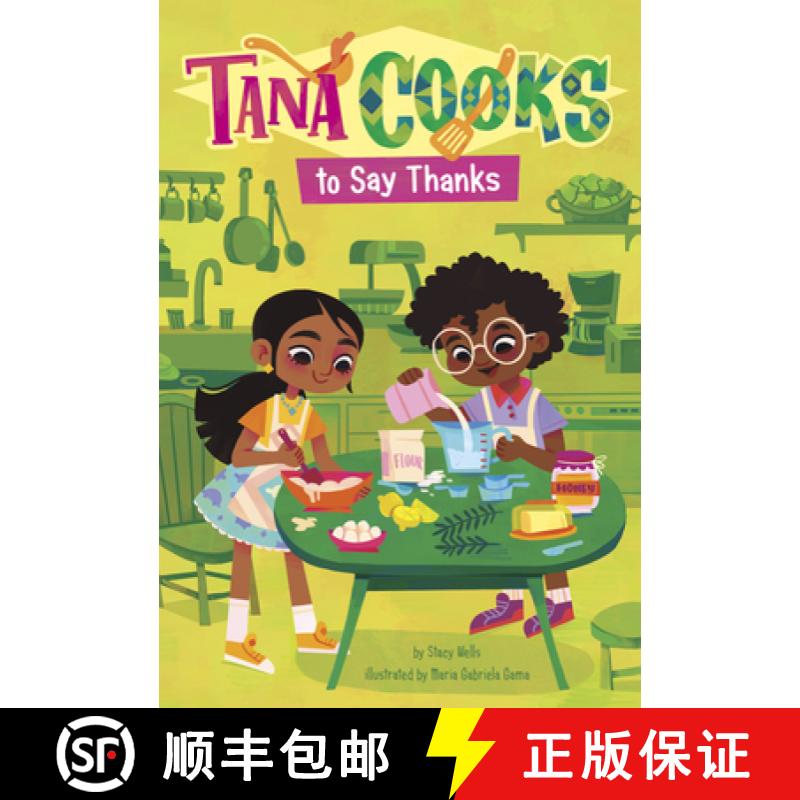 预订 Tana Cooks to Say Thanks [9781484695319]