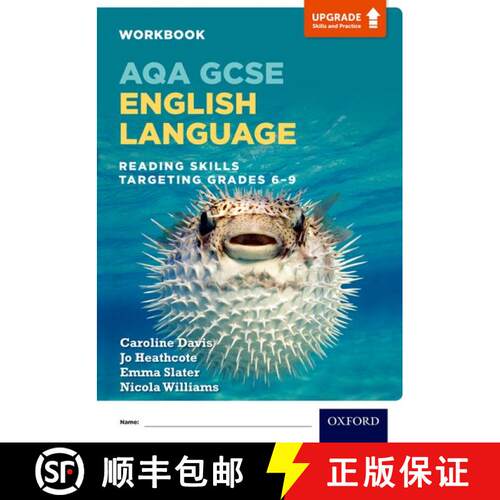 【3-4周达】AQA GCSE English Language: Reading Skills Workbook - Targeting Grades 6-9: With all you ne... [9780198437468]