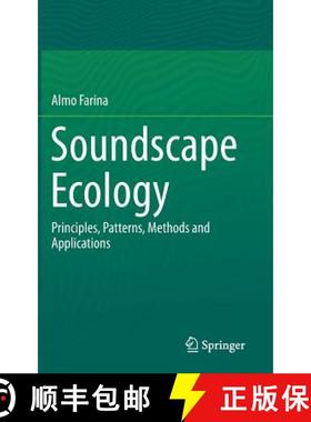 【3-4周达】Soundscape Ecology: Principles, Patterns, Methods and Applications [9789400773738]