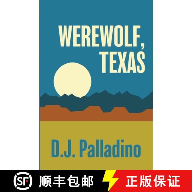 【3-4周达】Werewolf, Texas [9781947521834]