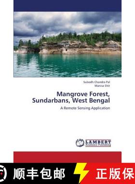 【3-4周达】Mangrove Forest, Sundarbans, West Bengal [9783659403781]