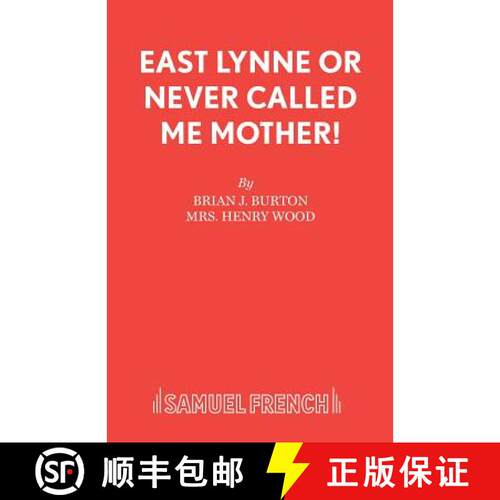【3-4周达】East Lynne, or, Lady Isabel's Shame: - Play [9780573111914]