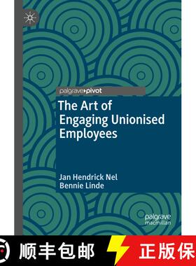 【3-4周达】The Art of Engaging Unionised Employees [9789811321962]