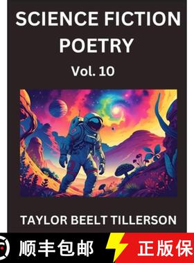 【3-4周达】Science Fiction Poetry (Volume 10)- SciFi, Fantasy, and Speculative Poetry, Discover Chron... [9798887233192]