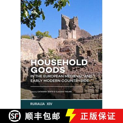 【3-4周达】Household Goods in the European Medieval and Early Modern Countryside [9789464270600]