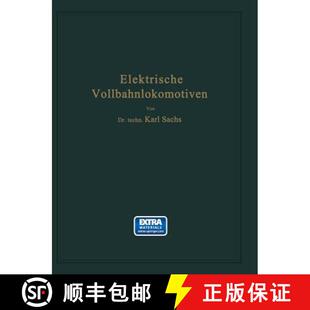 Fur Ein Die Studierende Elektrische Sowie 4周达 9783642518072 Vollbahnlokomotiven Praxis Handbuch