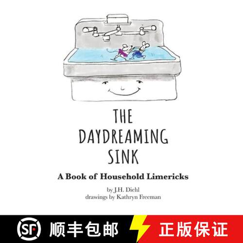 【3-4周达】精装 The Daydreaming Sink: A Book of Household Limericks [9781960596413]