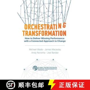 Transformation Deliver Orchestrating Connected 9781945010033 How 4周达 Performance Winning Approach... with