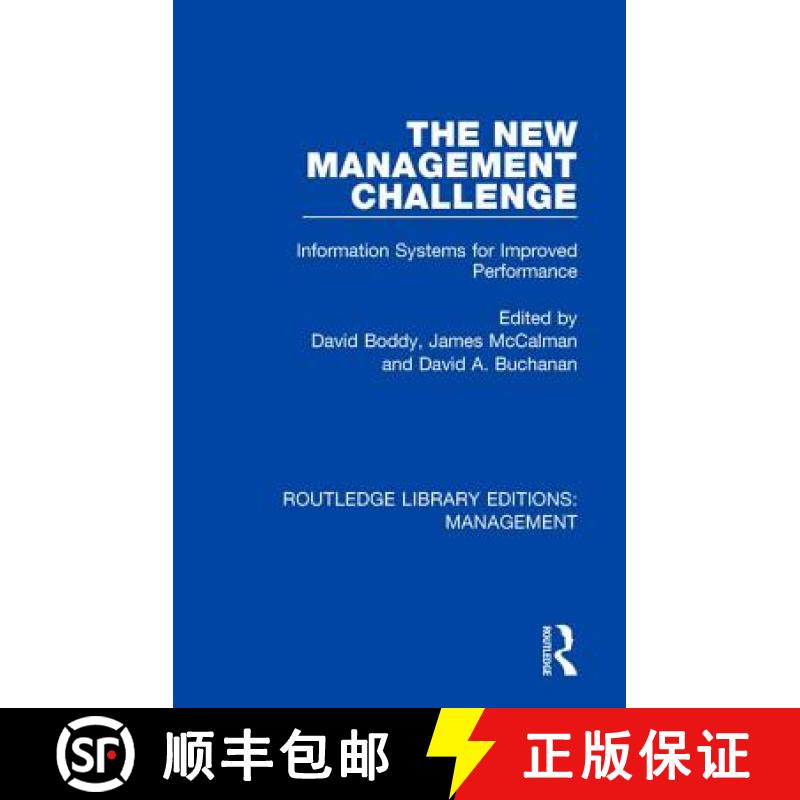 【3-4周达】The New Management Challenge: Information Systems for Improved Performance [9781138564558]
