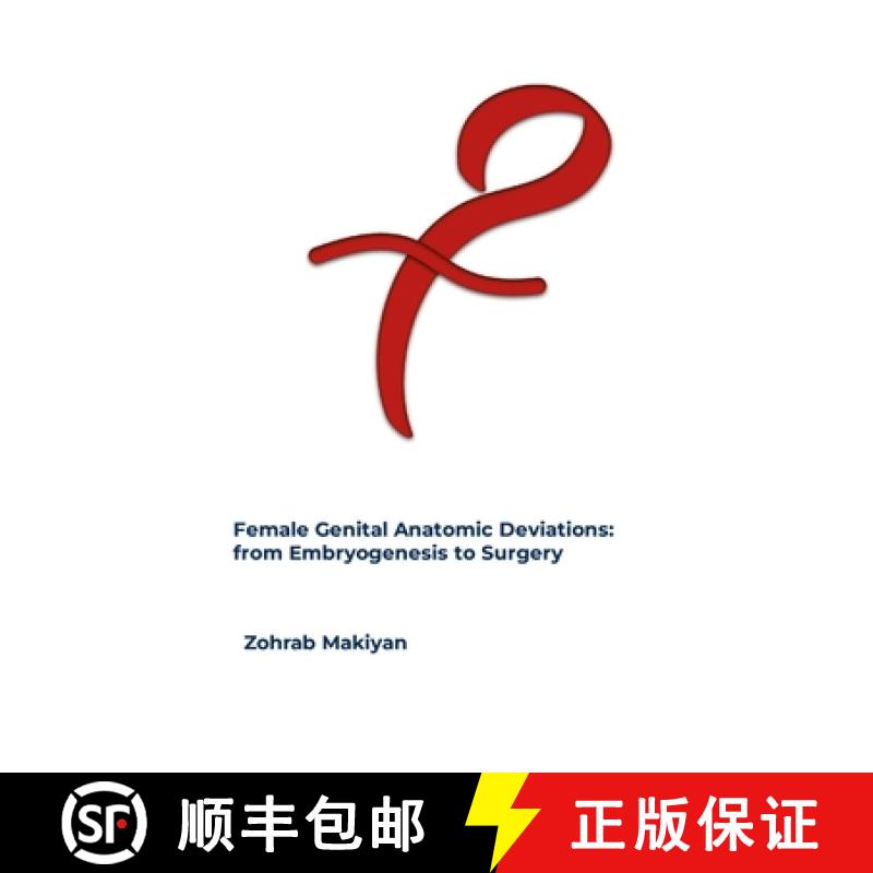 【3-4周达】Female Genital Anatomic Deviations: from Embryogenesis to Surgery [9781387157242]