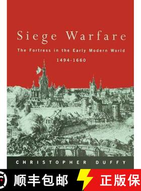 【3-4周达】Siege Warfare: The Fortress in the Early Modern World 1494-1660 [9781138135826]