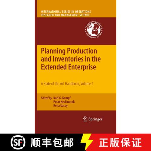 【3-4周达】Planning Production and Inventories in the Extended Enterprise : A State of the Art Handbo... [9781461426097]