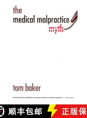 【3-4周达】The Medical Malpractice Myth [9780226036496]