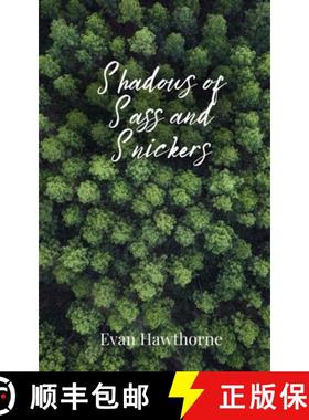 预订 Shadows of Sass and Snickers [9781805677505]