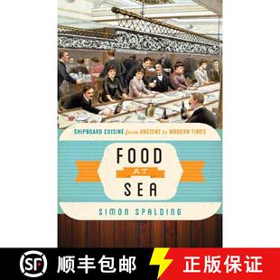 Food 9781442227361 Times from 4周达 Ancient Sea Modern Shipboard Cuisine