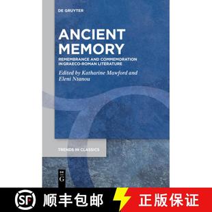 Literature Remembrance Graeco Commemoration Memory and 9783111267739 预订 Roman Ancient